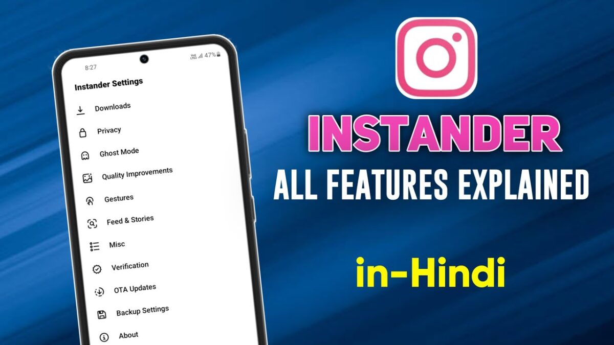 What Is Instander APK? A Complete Guide to the Instagram Mod App Its Features Benefits and Privacy Controls